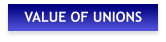 VALUE OF UNIONS